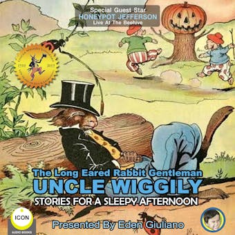 The Long Eared Rabbit Gentleman Uncle Wiggily - Stories For A Sleepy Afternoon - Howard R. Garis