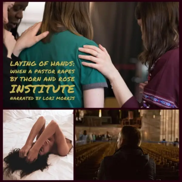 Laying of Hands : When a Pastor Rapes