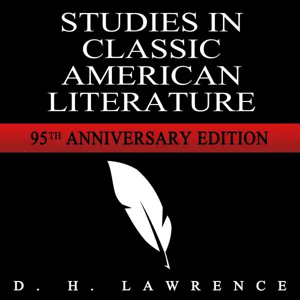 Studies in Classic American Literature