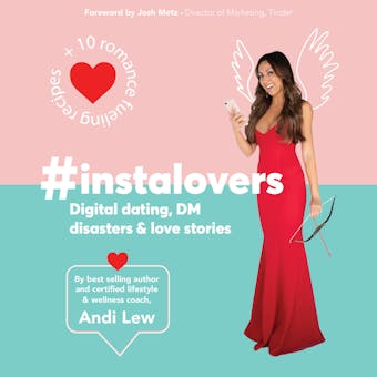 #Instalovers Digital dating, DM disasters and love stories