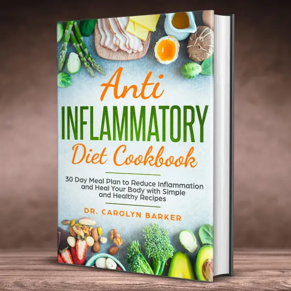 Anti Inflammatory Diet Cookbook : 30 Day Meal Plan to Reduce Inflammation and Heal Your Body with Simple and Healthy Recipes