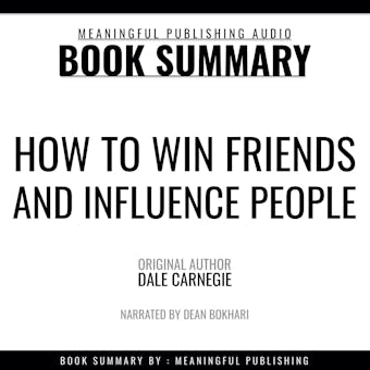 Summary: How to Win Friends and Influence People by Dale Carnegie - undefined