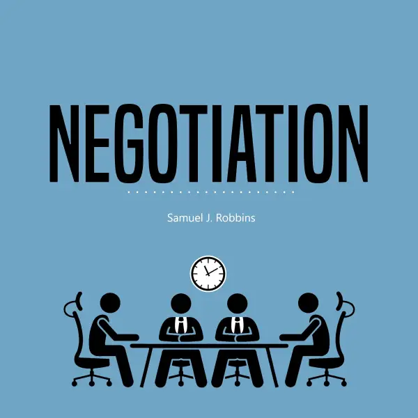 Negotiation : A Beginner's Guide to Influence, Analyze People Using Persuasion and Powerful Communication Skills