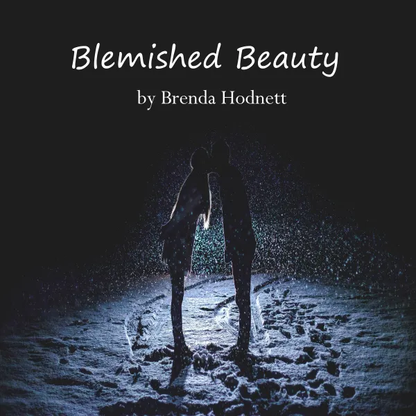 Blemished Beauty : 