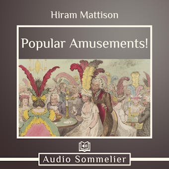 Popular Amusements!