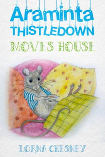 Araminta Thistledown Moves House: --- - undefined