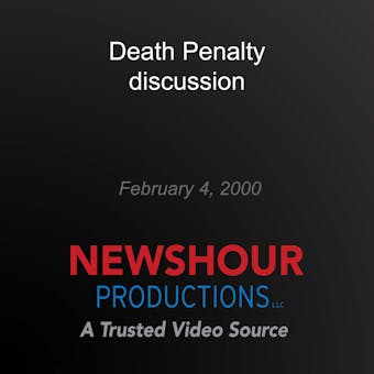 Death Penalty discussion: February 4, 2000 - undefined