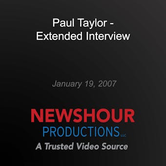 Paul Taylor - Extended Interview - undefined