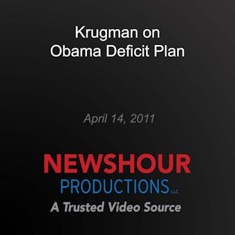 Krugman on Obama Deficit Plan - undefined