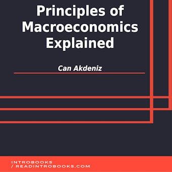 Principles of Macroeconomics Explained - undefined