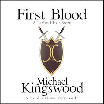 First Blood: A Larian Elesir Story - undefined