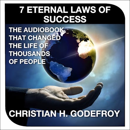 The 7 Eternal Laws Of Success :