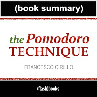 The Pomodoro Technique - Book Summary - undefined