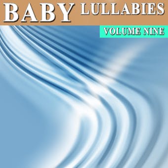 Baby Lullabies Vol. 9 - Antonio Smith
