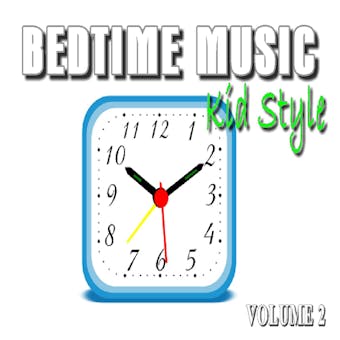 Bedtime Music, Kid Style: Vol. 2 - undefined
