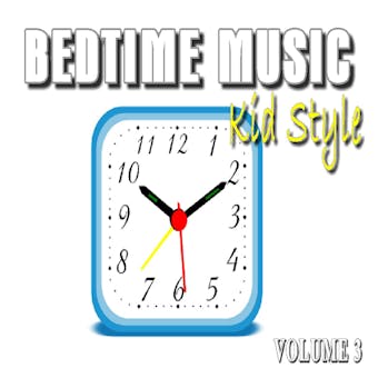 Bedtime Music, Kid Style: Vol. 3 - undefined
