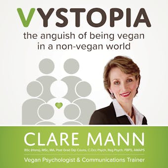 Vystopia: the anguish of being vegan in a non-vegan world - undefined