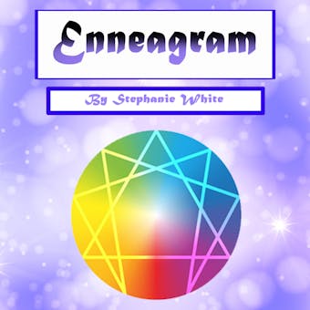 Enneagram: Self-Discovery through a Unique Personality Types Analysis - undefined