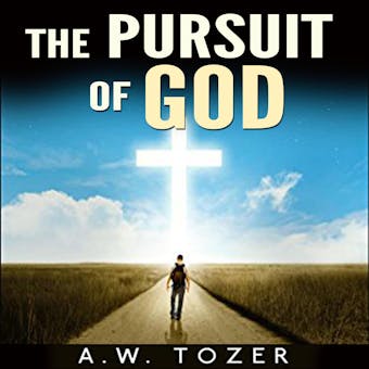 The Pursuit of God - undefined