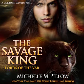 The Savage King: A Qurilixen World Novel - undefined