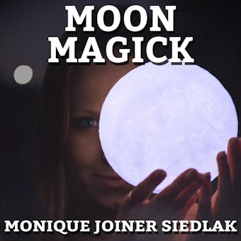 Moon Magick - undefined