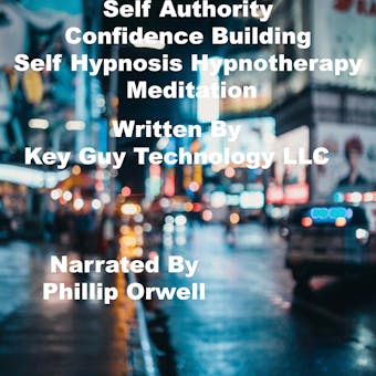 Self Authority Confidence Building Self Hypnosis Hypnotherapy Meditation - undefined