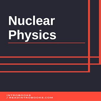 Nuclear Physics - undefined