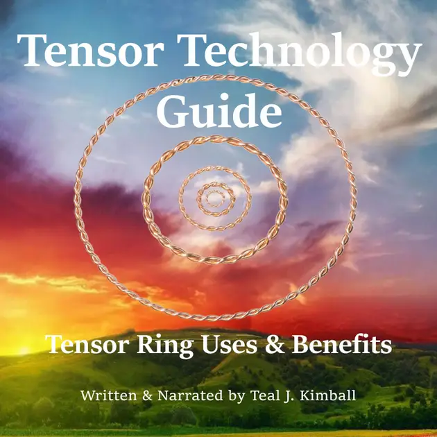 Tensor Technology Guide: Tensor Ring Benefits and Uses | Hörbuch | Teal ...