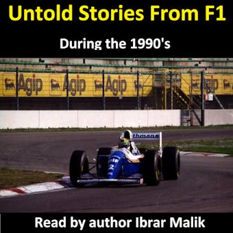 Untold Stories From F1 During the 1990's - undefined