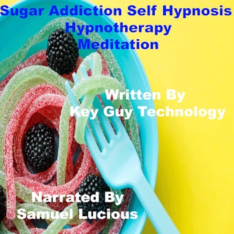 Sugar Addiction Self Hypnosis Hypnotherapy Meditation - undefined
