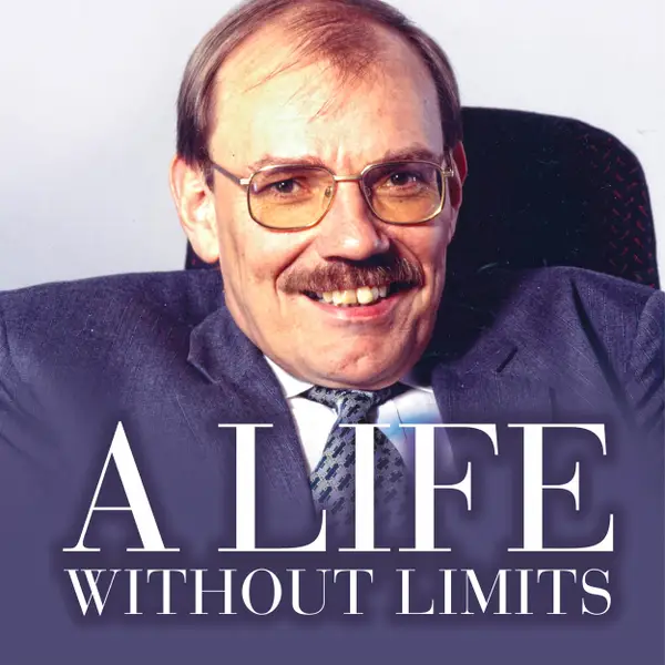 A Life Without Limits : Sir Bert Massie CBE DL Disability Rights Activist and Advocate
