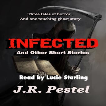 Infected and Other Short Stories