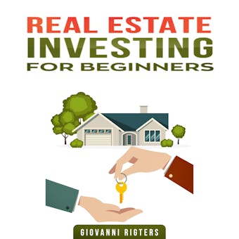 Real Estate Investing for Beginners - undefined