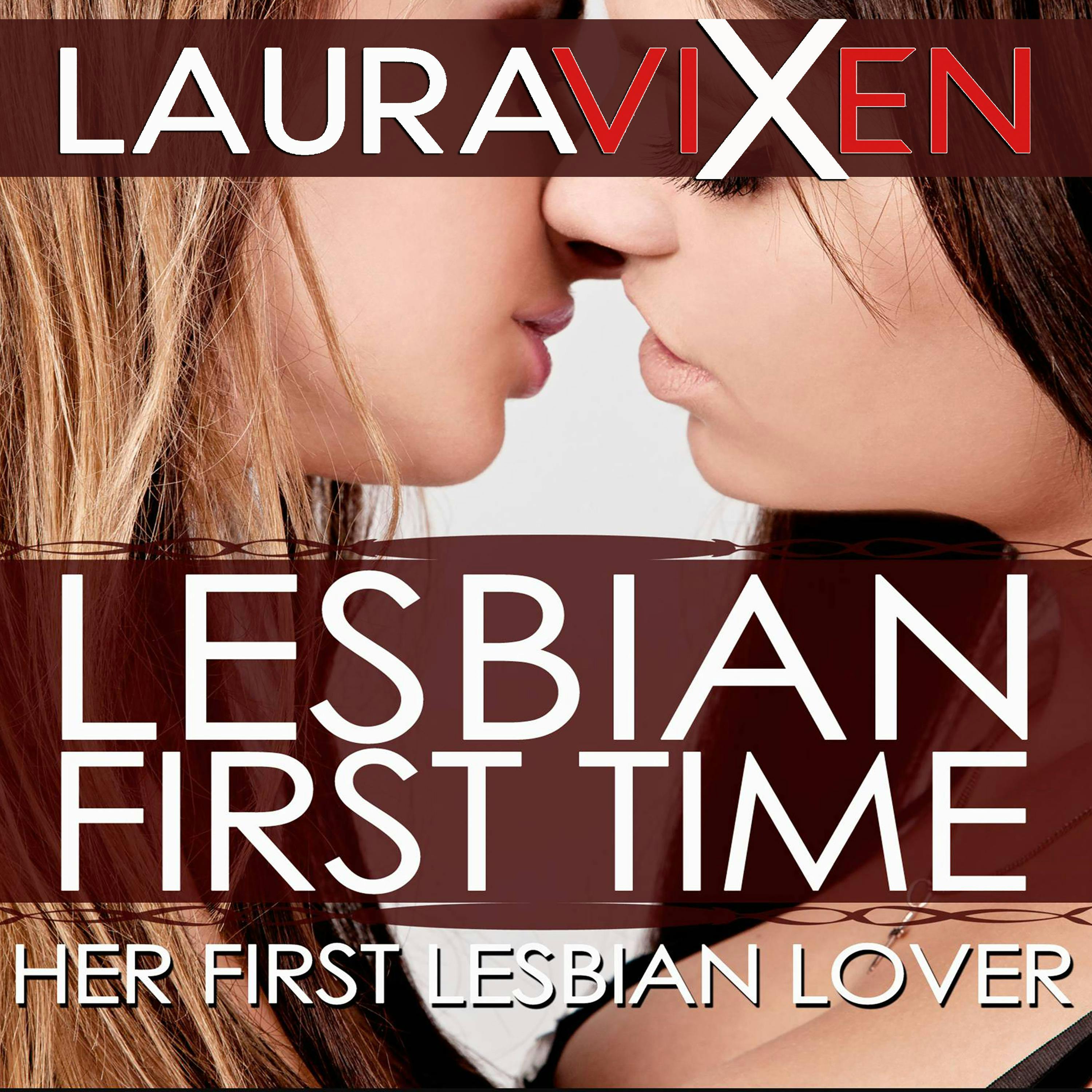 Lesbian First Time - Her First Lesbian Lover | Audiobook | Laura Vixen |  Nextory