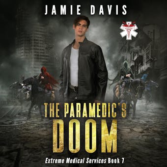 Paramedic's Doom: Extreme Medical Services Book 7 - undefined