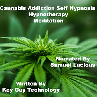 Cannabis Addiction Self Hypnosis Hypnotherapy Meditation - undefined