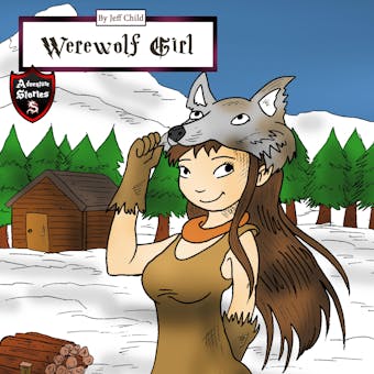 Werewolf Girl: A Wolf Girl Diary - Jeff Child