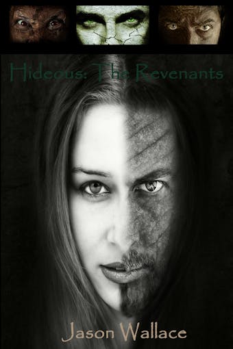 Hideous: The Revenants - Jason Wallace