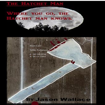 The Hatchet Man