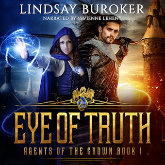 Eye of Truth: Agents of the Crown, Book 1 - undefined