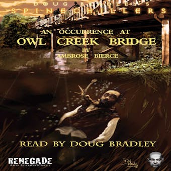 An Occurrence At Owl Creek Bridge - undefined