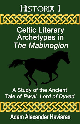 Celtic Literary Archetypes in The Mabinogion - undefined