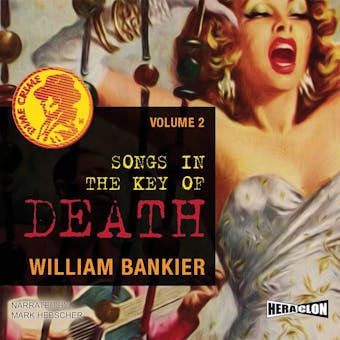 Songs in the Key of Death, Dime Crime. Vol. 2 - undefined