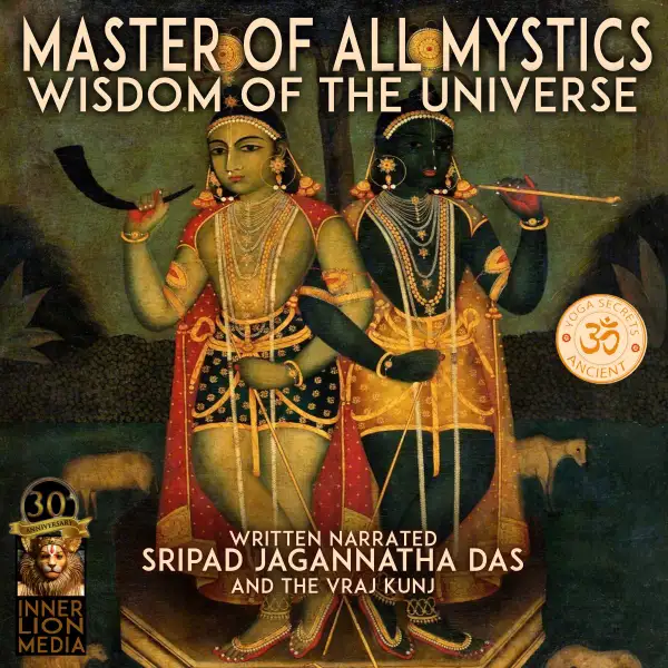 Master Of All Mystics : Wisdom Of The Universe
