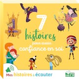 Couverture de 7 histoires pour avoir confiance en soi