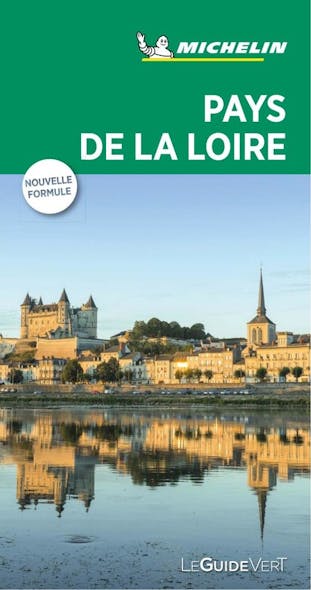 Le Guide Vert - Pays De La Loire - 2018