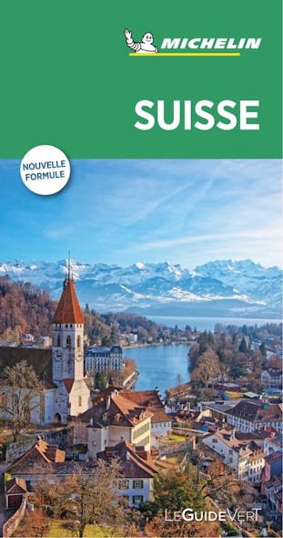 Le Guide Vert - Suisse - 2018