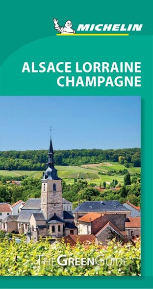 Green Guides - Alsace Lorraine Champagne - 2018