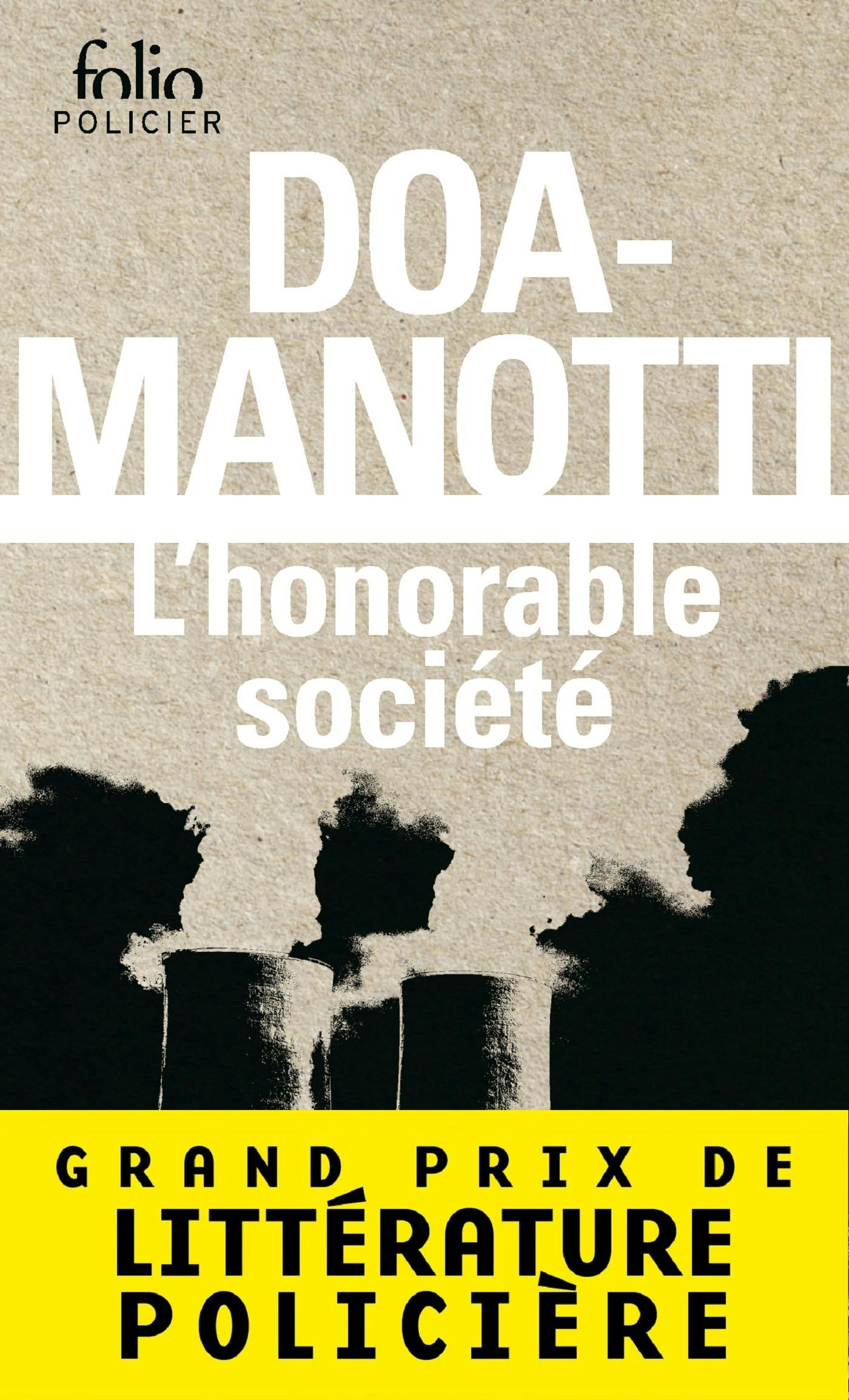 L'honorable société | Dominique Manotti