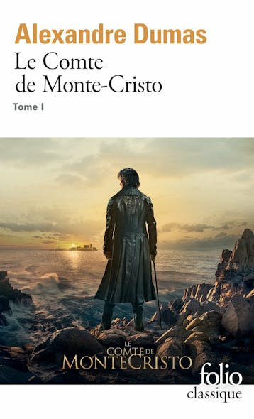 Le Comte De Monte-Cristo (Tome 1)